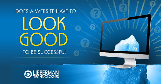 does a website have to look good to be successful?
