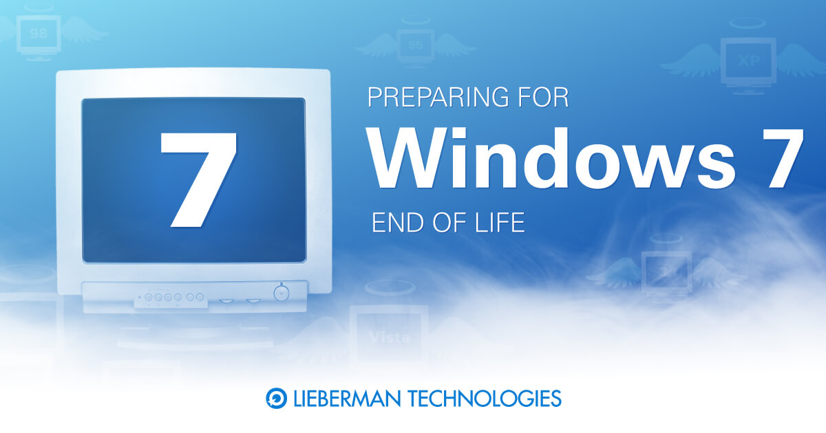 Windows 7 End of Life information