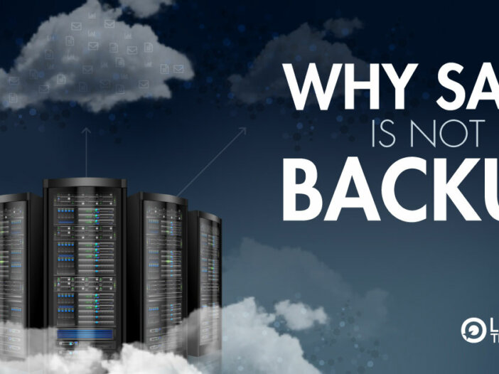 Why SaaS Is Not Backup