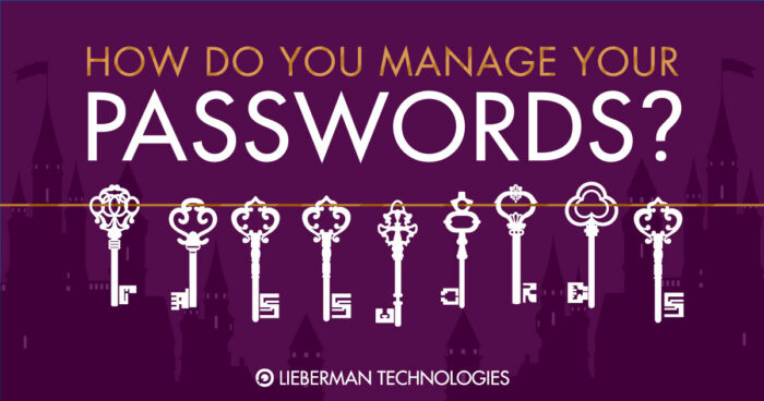 How Do You Manage Your Passwords