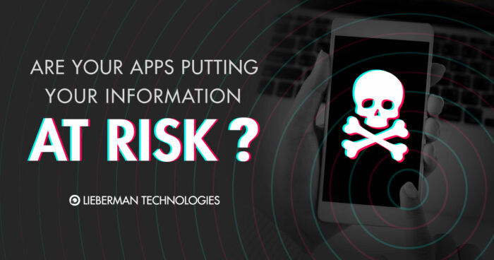 Are Apss putting your information at risk?